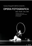 Oldřich Zelený – Opera fotografica: divadlo, opera, balet, cirkus