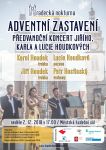 Adventní zastavení - Předvánoční koncert Jiřího,Karla a Lucie Houdkových